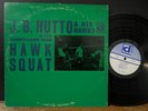 JB Hutto & The Hawks With Sunnyland Slim ‎– Hawk Squat 1969 Delmark Blues 1st