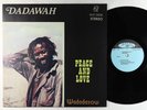 Dadawah - Peace And Love: Wadadasow LP - Dug Out/Wild Flower UK Reissue VG++