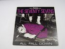 The Seventy Sevens: All Fall Down (VG+ 1984 Exit Records, US LP) Alt Rock