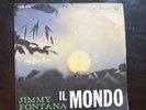Jimmy Fontana Il Mondo 1965 RCA PM45-3316 - Single Vinyl 7