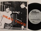 Punk 45 DEAD KENNEDYS Police Truck I.R.S. VG++ picture sleeve repress HEAR i