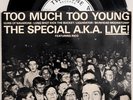 SPECIALS The Special AKA Live 45 EP Two-Tone CHS-TT7 Too Much Too Young 1980 7