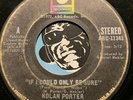 NOLAN PORTER Northern Soul 45 If I Could Only Be Sure b/w Work It Out
