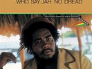 Jacob Miller - Who Say Jah No Dread The Classic Augustus Pablo Sessions - Y4z