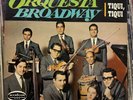 Orquesta Broadway ‎Tiqui Tiqui  Musicor MM2093 1966 US VG+/VG