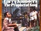LARRY SAUNDERS Prophet Of Soul - Stranger LP orig. 1976 Soul International rare