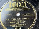 78 Record Bing Crosby Decca 27111 I Cross My Fingers / La Vie En Rose