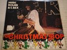 Marc Bolton & T. Rex Christmas Bop 1982 UK Import Rare 7