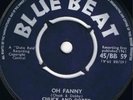 CHUCK AND DOBBY-OH FANNY-RUNNING AROUND-BLUE BEAT-UK 1961-DUKE REID PROD EX+