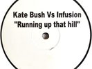 Kate Bush Vs Infusion-Running Up That Hill 12