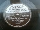 THE TEDDY BEARS  1958 UK 78  TO KNOW HIM IS TO LOVE HIM     LONDON HLN.8733