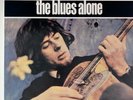 John Mayall 'The Blues Alone' Mobile Fidelity Sound Lab, ultrasonicaly cleaned
