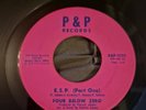 Four Below Zero, My Baby's Got E.S.P. (part 1) - (part 2) 45 RPM. 7