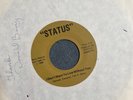 Status  – I Don't Want To Live Without You / Uptown Downtown vinyl 45 AUTOGRAPH