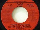 Page One / Thank Goodness Gotta Good Woman / What A Messed Up Situation US 7in
