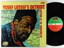 Yusef Lateef - Yusef Lateef's Detroit Latitude 42 Degrees 30' LP - Atlantic VG+