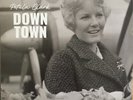 Petula Clark Down Town/This Is My Song (Vinyl) 7