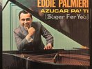 Original Classic 1965 Vinyl LP:  Eddie Palmieri / Azucar Pa' Ti  [Sugar For You]
