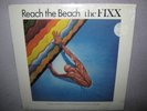 The FIXX Reach the Beach SEALED NEW Vinyl LP 1983 One Thing Leads To Another co