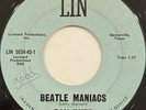 Ray Ruff & The Checkmates – Beatle Maniacs / I Took A Liking To You – LIN 45 RPM