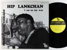 Hip Lankchan - I Am On My Way LP - MCM Blues France