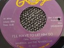 MARTHA & the VANDELLAS - I'll have to let him go / My baby won't come back GORDY