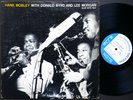 HANK MOBLEY DONALD BYRD LEE MORGAN LP BLUE NOTE 1540 FLAT EAR DG MONO 47 W.63rd
