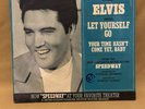 Elvis Presley Let Yourself Go Your Time Hasn’t Come Yet Baby 45 Vinyl Speedway