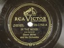 Glenn Miller - 78 RPM RCA Victor - In The Mood L21