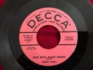 HIS FIRST  BUDDY HOLLY BLUE DAYS BLACK NIGHTS/LOVE ME DECCA PROMO 45 1956 RARE