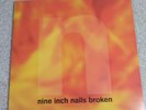 Nine Inch Nails Vinyl Rrcord BROKEN LP Definitive Edition Record Tested Works