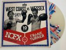 West Coast vs Wessex - NOFX / Frank Turner, 12” SIGNED