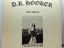 D.R. HOOKER ,The Truth...1ST PRESS  XPL-1029,  SIGNED, HOLY GRAIL  Folk psych LP