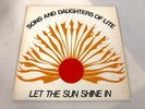 SONS & DAUGHTERS OF LITE Let the Sun Shine In LP 1978 Sunlite SL 101 FIRST PRESS