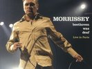 MORRISSEY - Beethoven Was Deaf: Live In Paris (remastered) - Vinyl (gatefold LP)