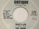 TNT BAND Northern Soul 45 THAT'S LIFE/I'M GONNA GET TO YOU YET promo COTIQUE