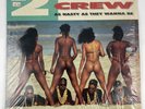 The 2 Live Crew – As Nasty As They Wanna Be XR-107, 1st press, US, 1989
