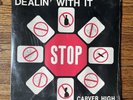 Carver High Dealin’ With It LP Sealed Private Press