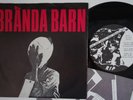 BRÄNDA BARN Andra Behov RARE scorching swedish punk 7