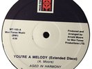 AGED IN HARMONY '' YOU'RE A MELODY 