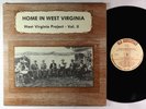V/A - Home In West Virginia/WV Project - Vol. II LP - Old Homestead VG++