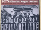 Michel Larue Songs of the American Negro Slaves LP Folkways Records