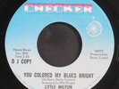 LITTLE MILTON: you colored my blues bright / feel so bad CHECKER 7
