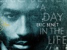 Eric Benét, A Day in the Life (Black Ice Vinyl), New, lp_record