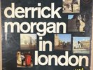 Derrick Morgan - In London - OG UK Economy Mono LP - ECO 10 - Rare Rocksteady