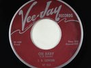 Blues R&B 45 - J.B. Lenoir - Oh Baby/Do What I Say - Vee-Jay - original