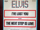 Elvis Presley 45 Record  I've Lost You/The Next Step Is Love RCA 47-9873 M/M-