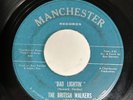THE BRITISH WALKERS Bad Lightin' / Watch Yourself (1965) MANCHESTER garage