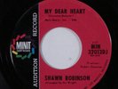 Northern Soul 45 SHAWN ROBINSON My Dear Heart MINIT promo HEAR c