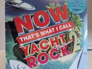 NOW That's What I Call Yacht Rock Volume 2 by Various - 2020 2LP Sea Glass Vinyl